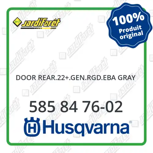 Door rear.22+.gen.rgd.eba gray Husqvarna - 585 84 76-02 Top Vente