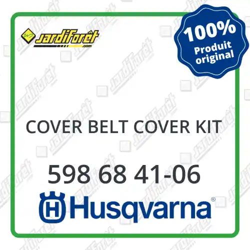 Achat Immédiat Cover belt cover kit Husqvarna - 598 68 41-06