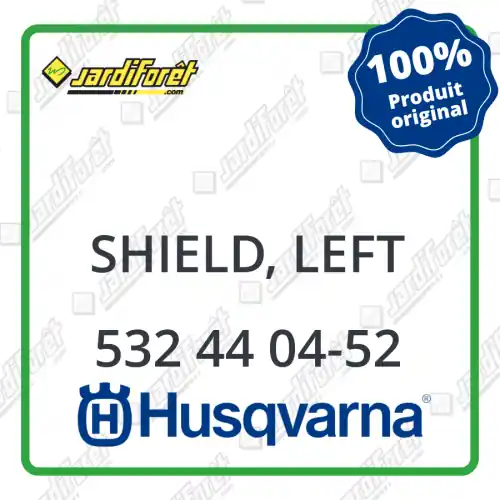 Usine Directe Shield, left Husqvarna - 532 44 04-52