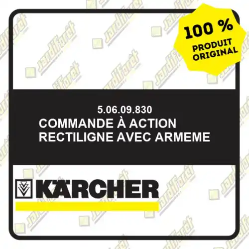 Commande à action rectiligne avec armeme Karcher 50609830 Prix Promo